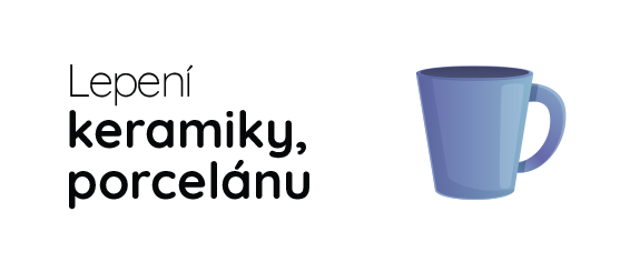 Lepení keramiky, porcelánu