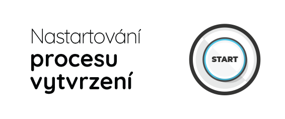 Nastartování procesu vytvrzení
