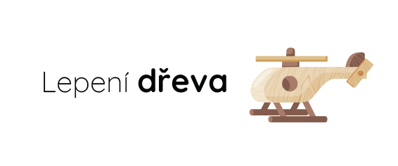 Lepení dřeva